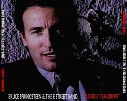 Bruce Springsteen : Lonely Teardrops